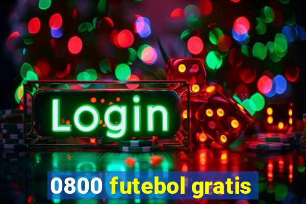 0800 futebol gratis